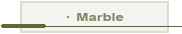Marble