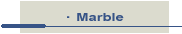 Marble